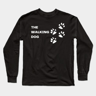 THE WALKING DOG Long Sleeve T-Shirt